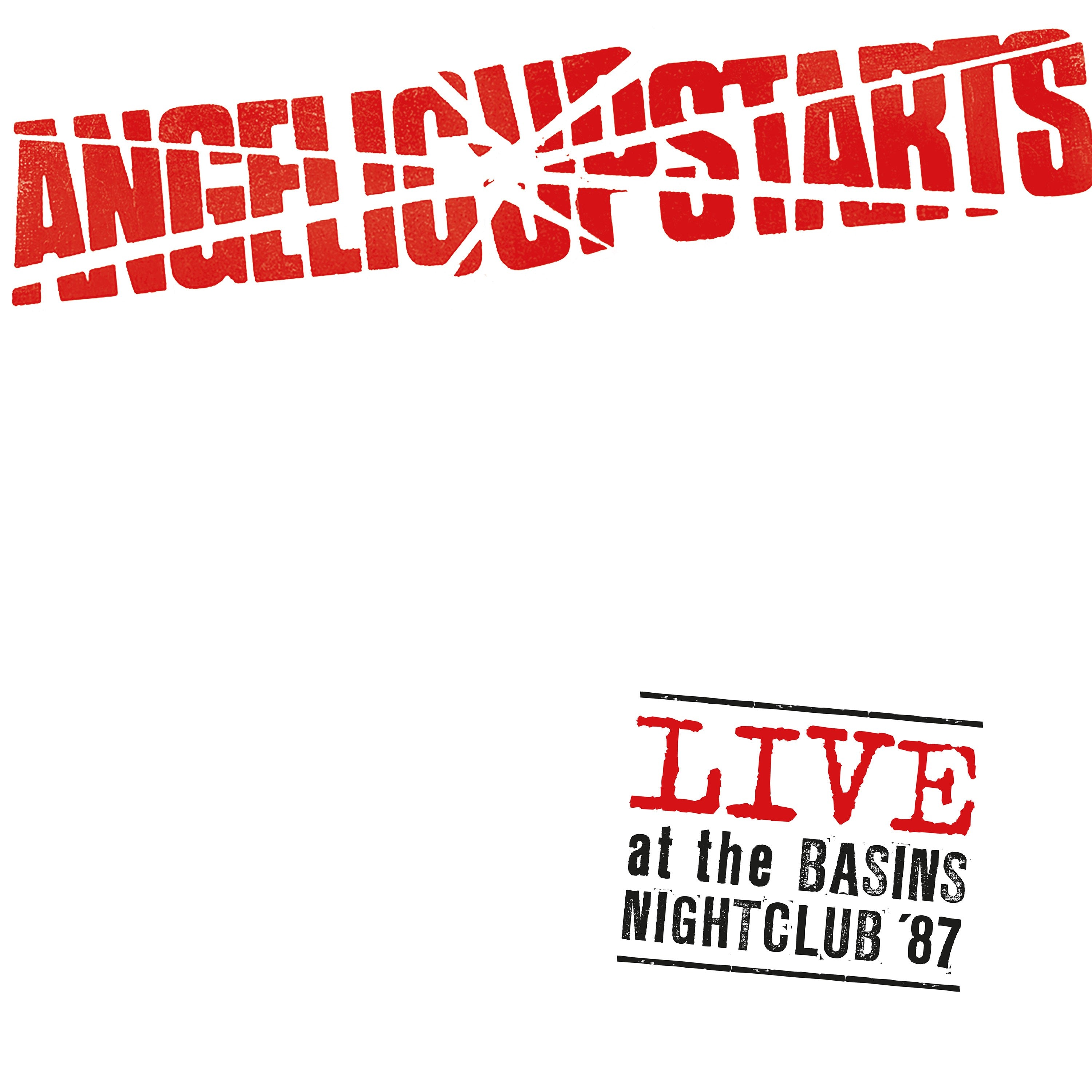 Angelic Upstarts - Live At The Basins Nightclub ‘87 - CD Album