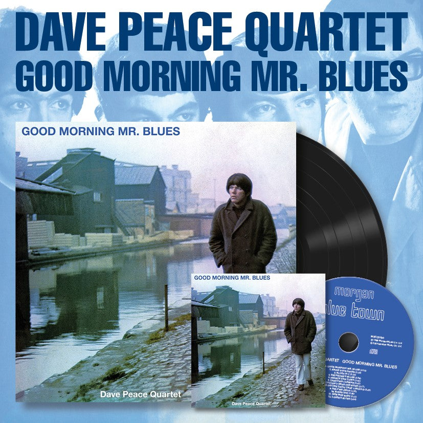 Dave Peace Quartet - Good Morning Mr. Blues - Vinyl LP