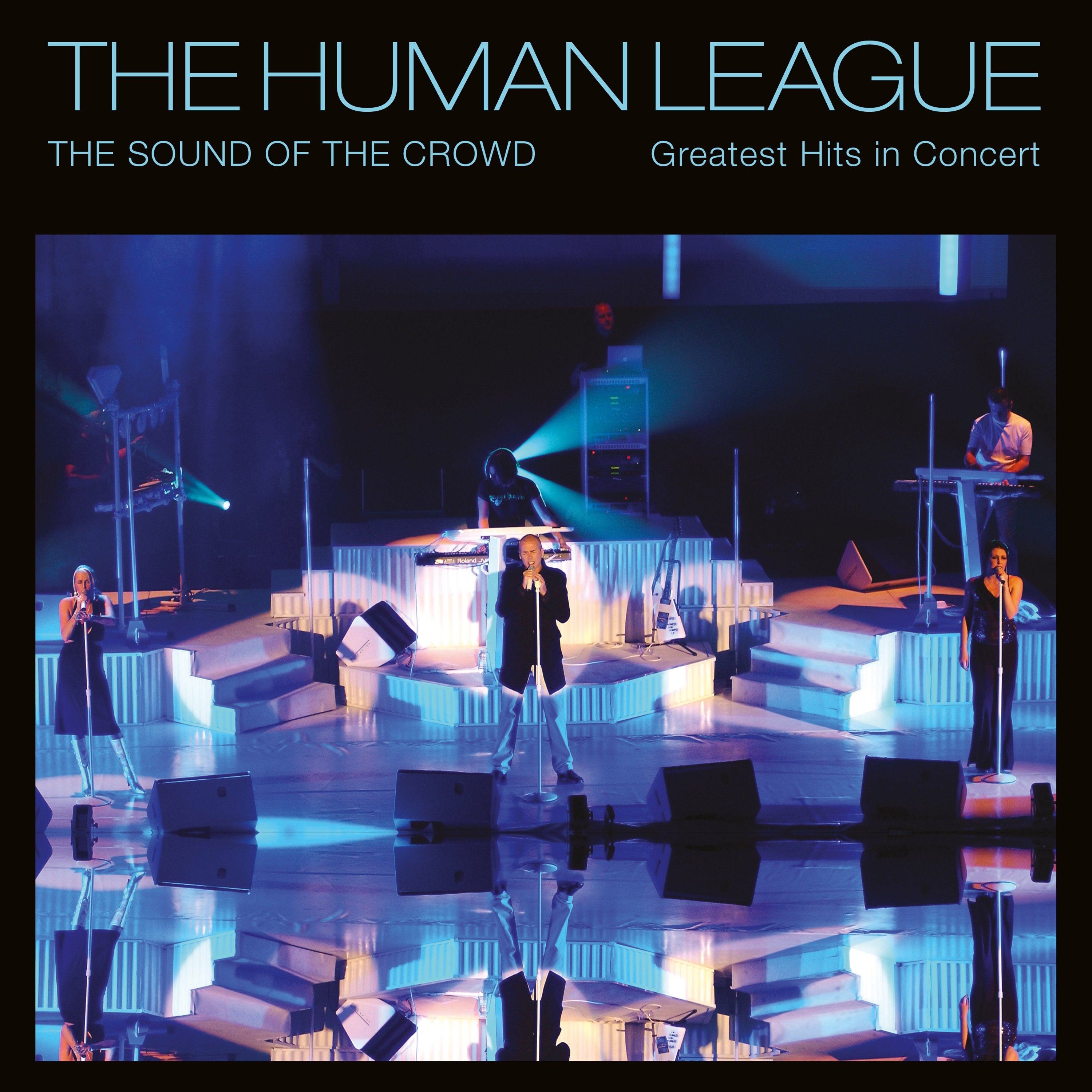 The Human League - The Sound Of The Crowd - Greatest Hits In Concert - 2CD+DVD Album