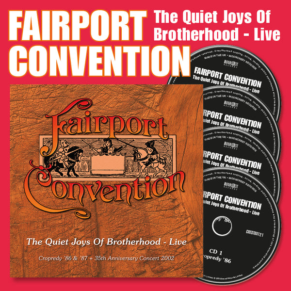 Fairport Convention - The Quiet Joys Of Brotherhood - Live