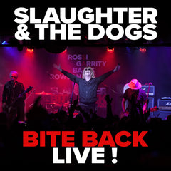 Slaughter And The Dogs - Bite Back Live! - CD+DVD Album