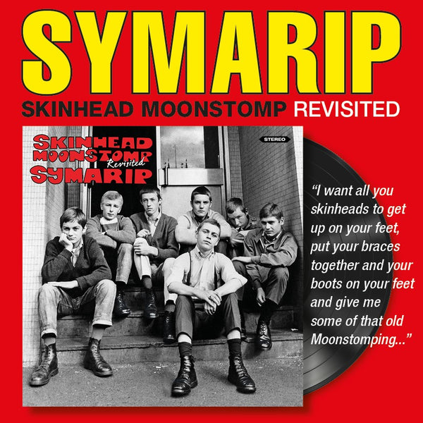 Symarip - Skinhead Moonstomp Revisited - Vinyl LP - 180 Gram