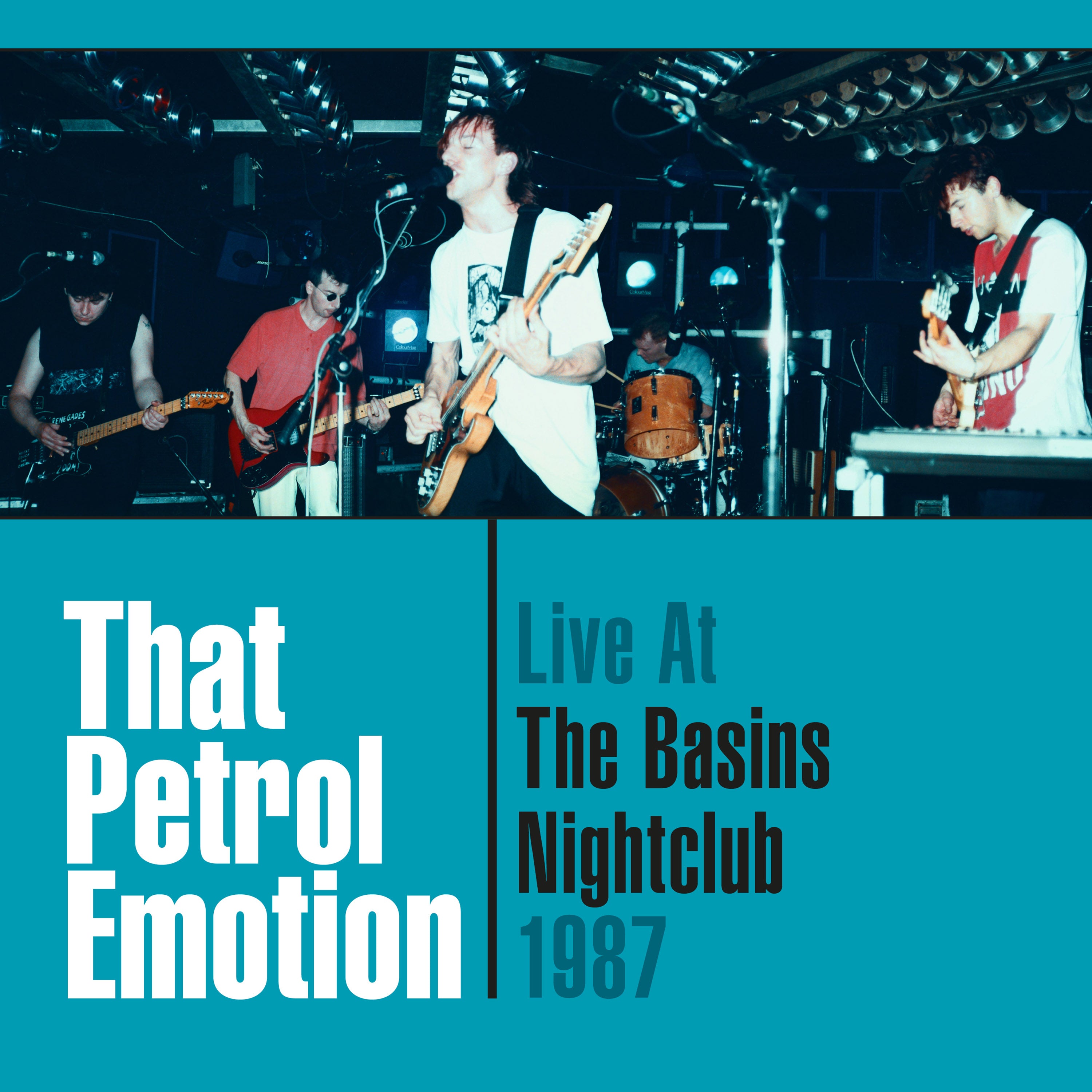 That Petrol Emotion - Live At The Basins Nightclub ‘87 - CD Album