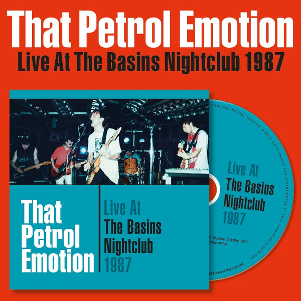 That Petrol Emotion - Live At The Basins Nightclub 1987 - CD Album