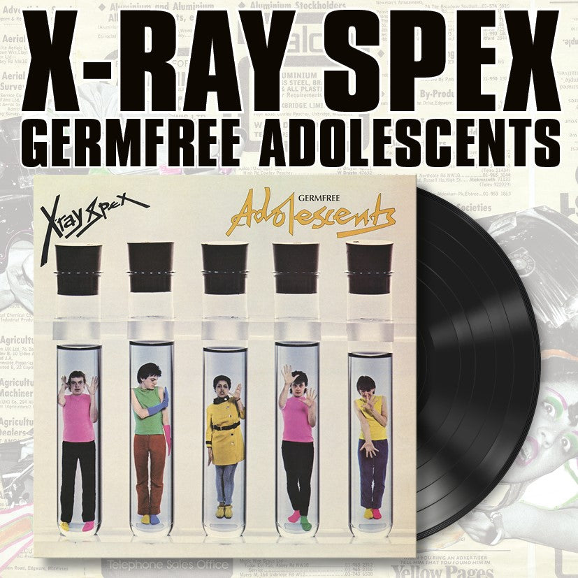 X-Ray Spex - Germfree Adolescents - Vinyl LP - 180 Gram Black vinyl