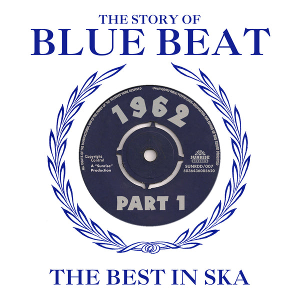 Various - The Story Of Blue Beat - The Best In Ska 1962 Part 1 - 2CD Album