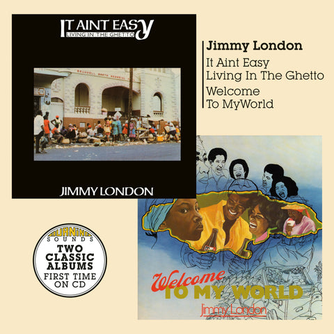 Jimmy London - Welcome To My World + It Ain't Easy Living In The Ghetto - CD Album - Secret Records Limited