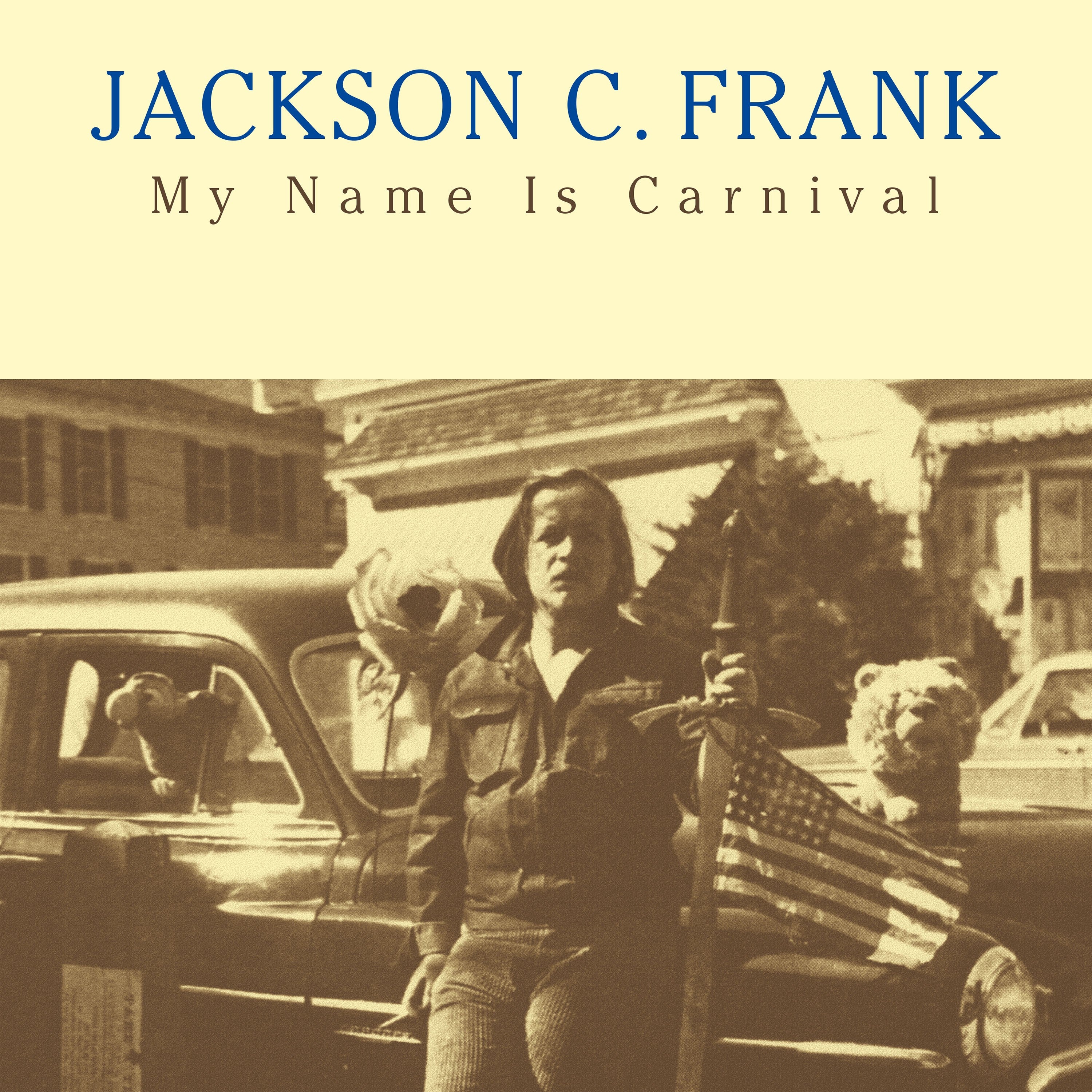 Jackson C. Frank - My Name Is Carnival - Vinyl LP