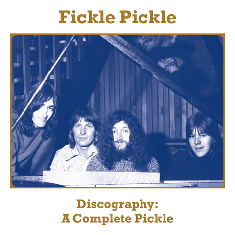 Fickle Pickle - Discography: A Complete Pickle - 3CD Album