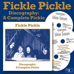 Fickle Pickle - Discography: A Complete Pickle - 3CD Album