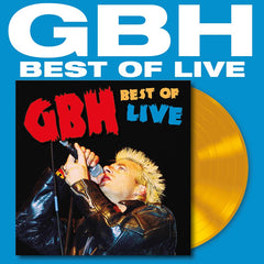 GBH - Best Of Live - Limited Edition Yellow Vinyl LP - Secret Records Limited