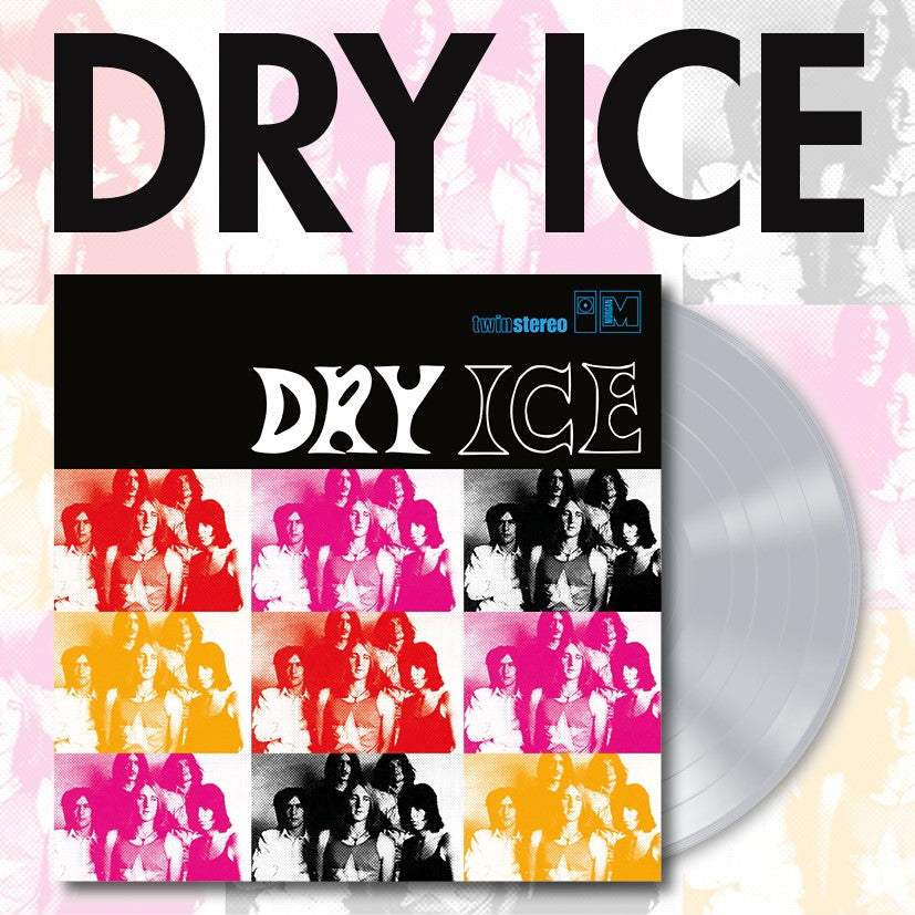 Dry Ice - Dry Ice - 180 Gram Clear/ Transparent  Vinyl LP