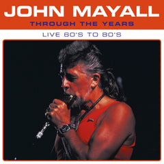 John Mayall - Through The Years Live 60's To 80's - Blue Vinyl LP