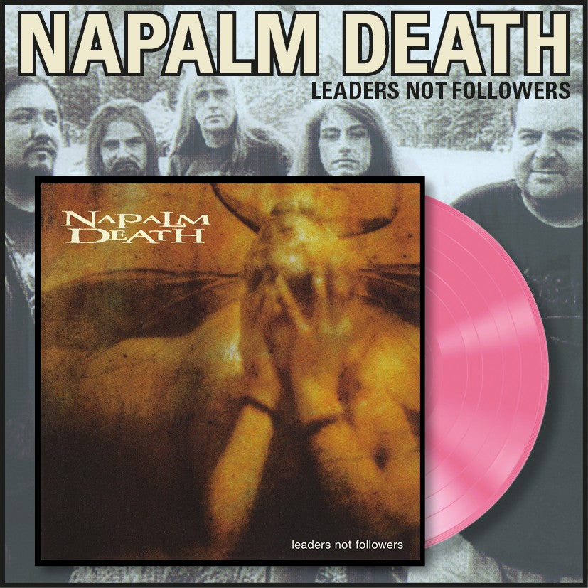 Napalm Death - Leaders Not Followers - Limited Edition - 180 Gram Pink Vinyl EP