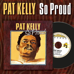 Pat Kelly - So Proud - CD Album