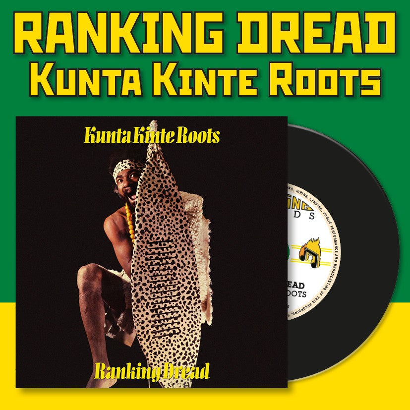 Ranking Dread - Kunta Kinte Roots - CD Album - Secret Records Limited