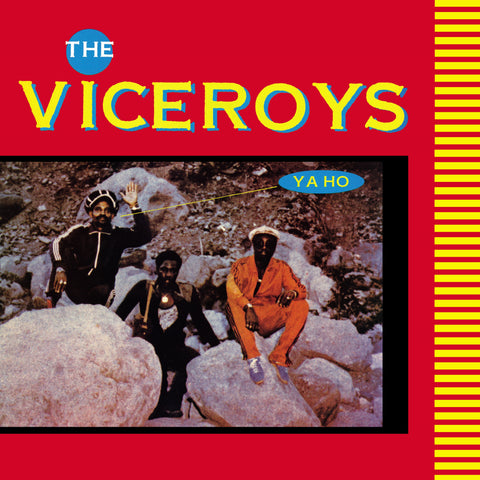 The Viceroys - Ya Ho - Vinyl LP