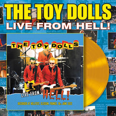 The Toy Dolls - Live From Hell! - Yellow Vinyl LP