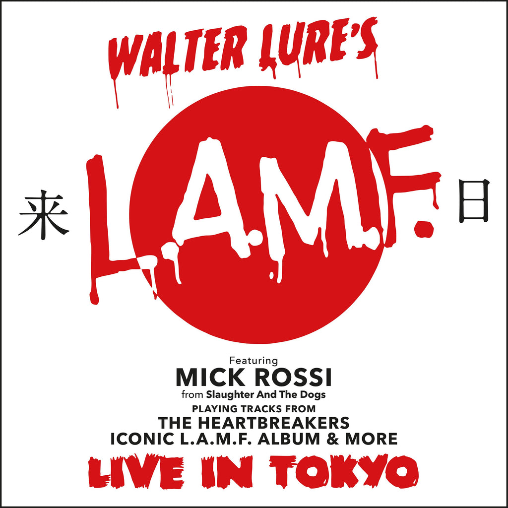 Walter Lure's L.A.M.F. & Mick Rossi  - Live In Tokyo 2019 LP /VINYL ( RED VINYL )