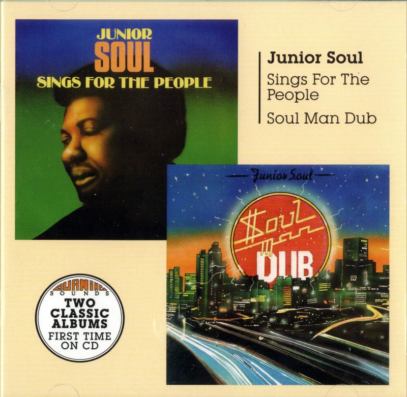 Junior Soul - Soul Man Dub + Sings For The People - CD Album