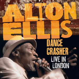 Alton Ellis - Dance Crasher - Live in London  LP/Vinyl ( Double Album )