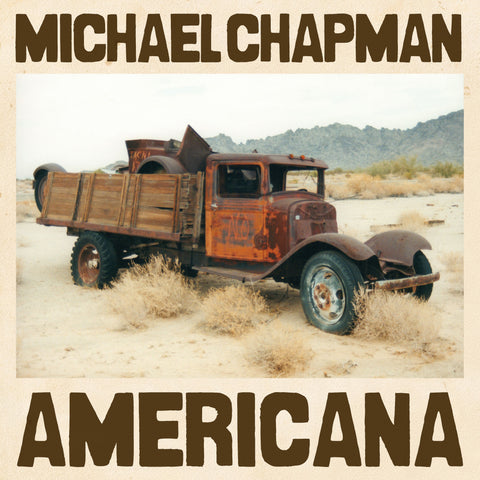 Michael Chapman  Americana  LP Vinyl - Secret Records Limited