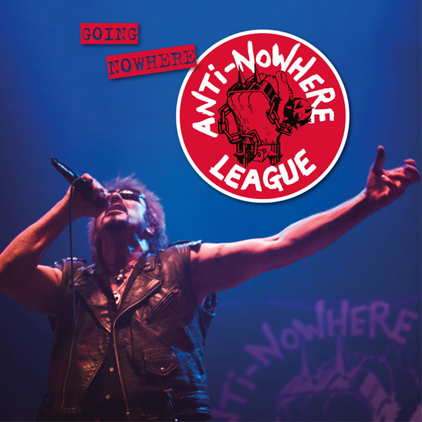 Anti-Nowhere League - Going Nowhere - CD Album