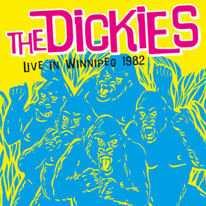 The Dickies - Live in Winnipeg 1982 - Vinyl LP