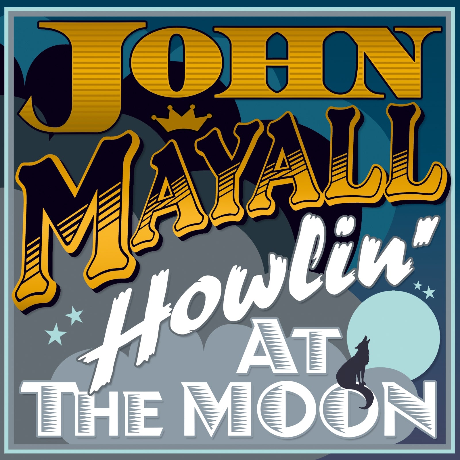 John Mayall - Howling at the Moon - Vinyl LP - Secret Records Limited