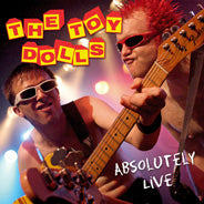 The Toy Dolls - Absolutely Live - CD + DVD Album - Secret Records Limited