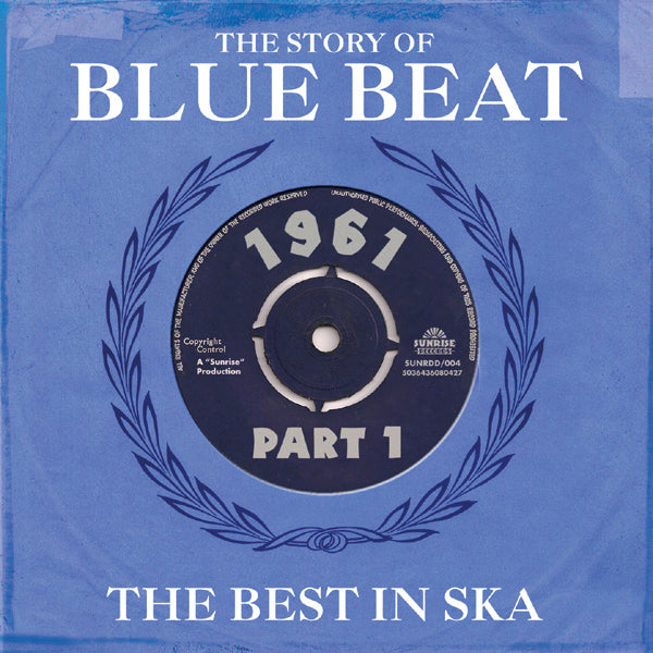 Various - The Story Of Blue Beat - The Best In Ska 1961 Part 1 - 2CD Album - Secret Records Limited
