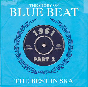 Various - The Story Of Blue Beat - The Best In Ska 1961 Part 2 - 2CD Album - Secret Records Limited