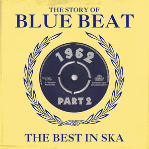 Various - The Story Of Blue Beat - The Best In Ska 1962 Part 2 - 2CD Album - Secret Records Limited