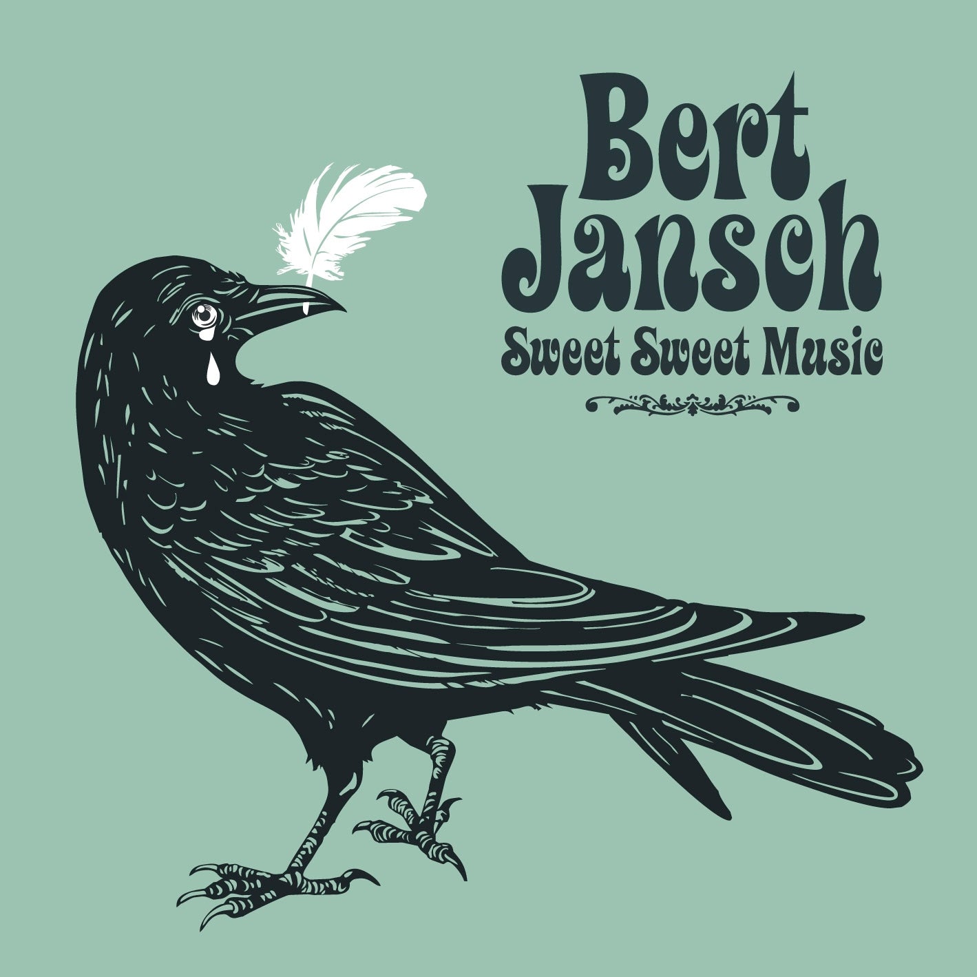 Bert Jansch - Sweet Sweet Music - CD Album - Secret Records Limited