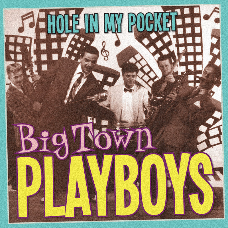 Big Town Playboys - Hole In My Pocket - CD Album - Secret Records Limited