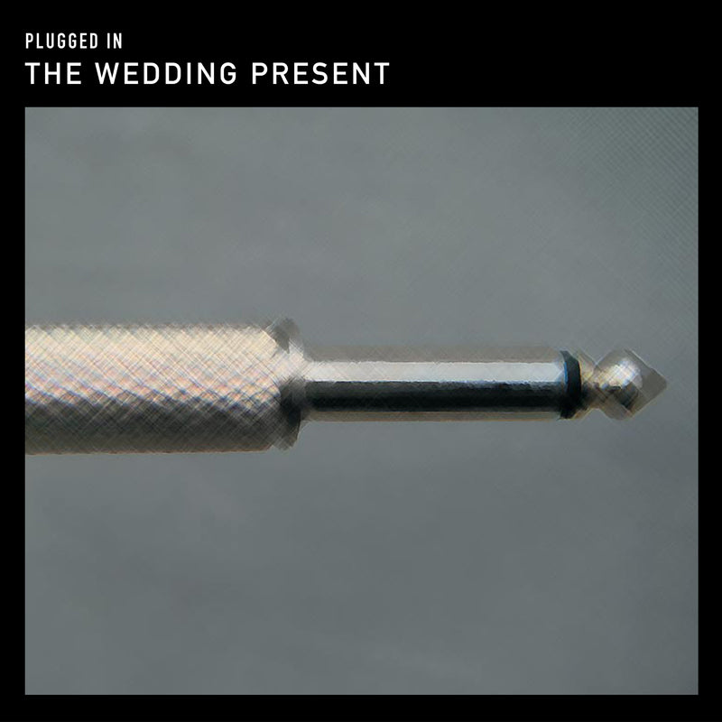 The Wedding Present - Plugged In - Vinyl LP - Secret Records Limited