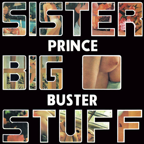 Prince Buster - Sister Big Stuff - CD Album - Secret Records Limited