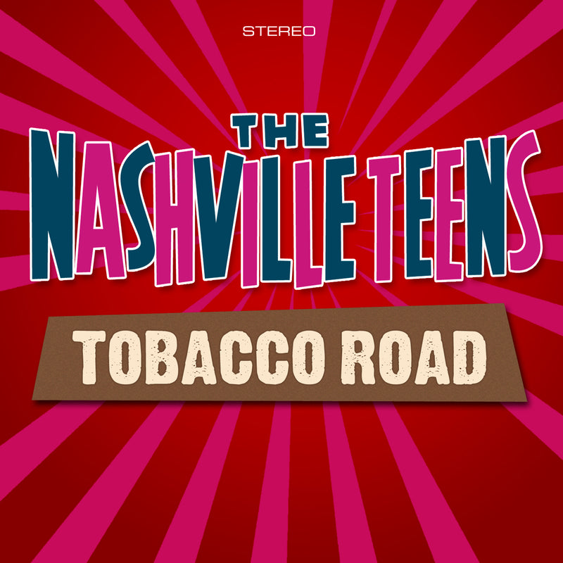 The Nashville Teens - Tobacco Road - CD Album - Secret Records Limited