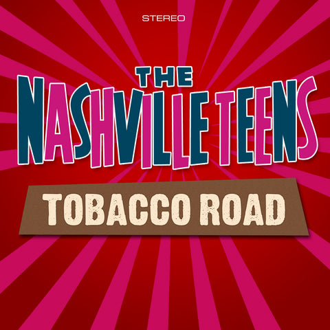 The Nashville Teens - Tobacco Road - CD Album - Secret Records Limited