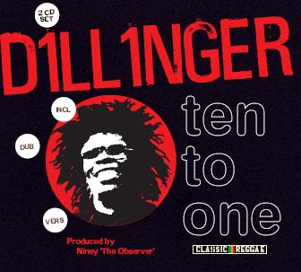 Dillinger - Ten To One - 2CD Album - Secret Records Limited