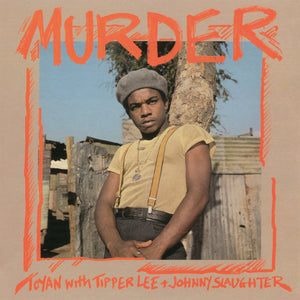 Toyan with Tipper Lee & Johnny Slaughter - Murder - CD Album - Secret Records Limited