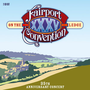 Fairport Convention - Meet On The Ledge - CD Album - Secret Records Limited