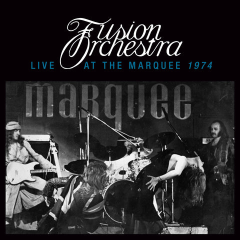 Fusion Orchestra - Live At The Marquee 1974 - CD Album - Secret Records Limited