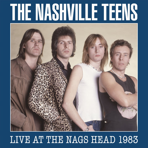 The Nashville Teens - Live At The Nags Head 1983 - 2CD+DVD Album - Secret Records Limited