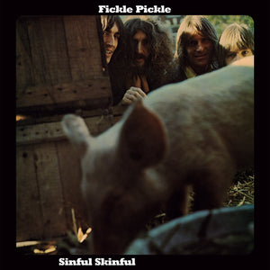 Fickle Pickle - Sinful Skinful - Vinyl LP+7" - Secret Records Limited