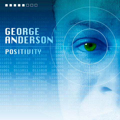 George Anderson - Positivity - CD Album - Secret Records Limited